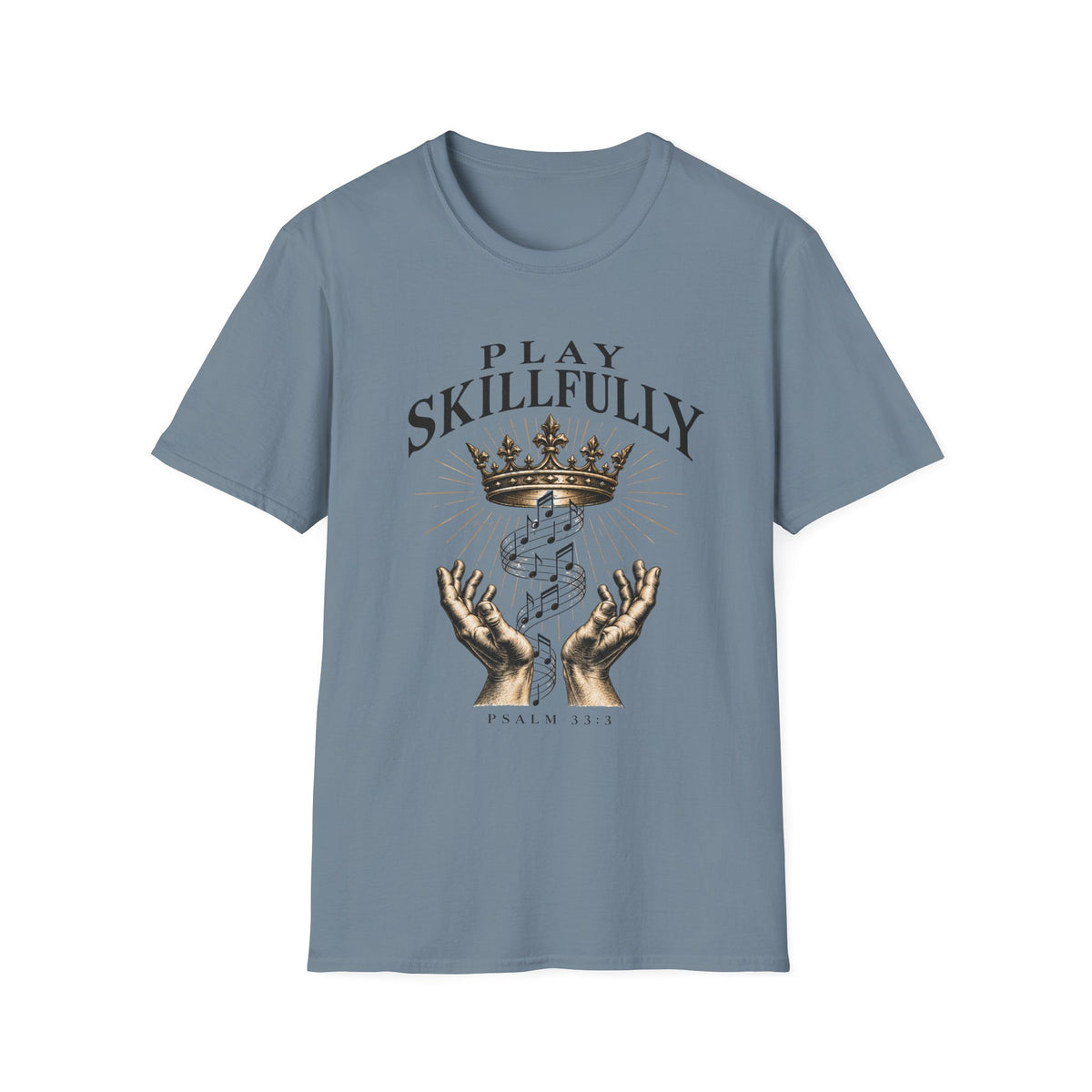 Play Skillfully T-Shirt
