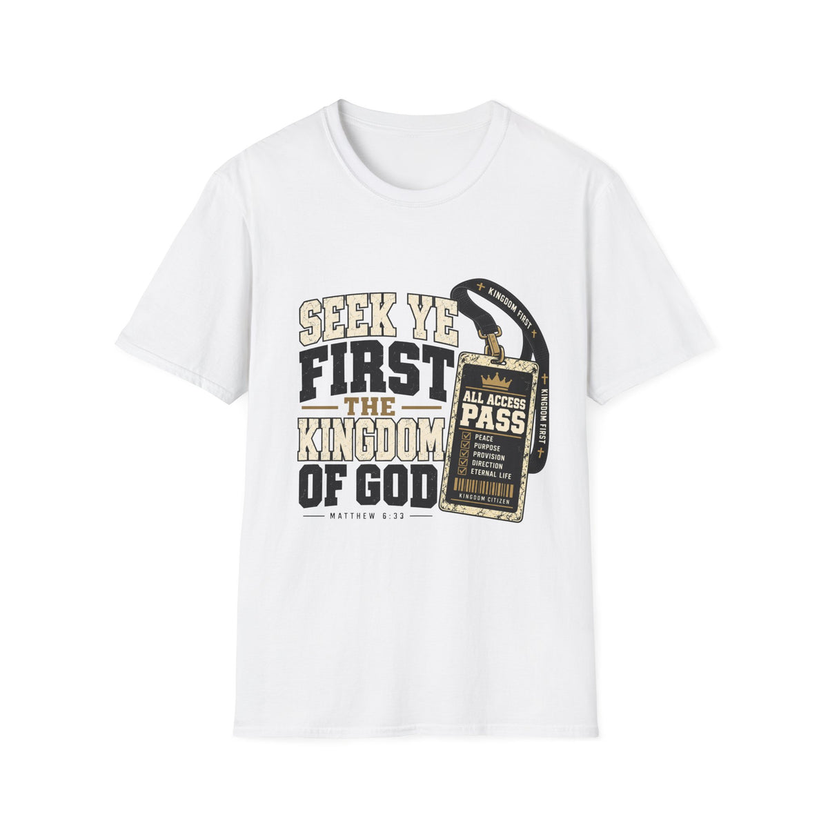 Seek Ye First 2 T-Shirt