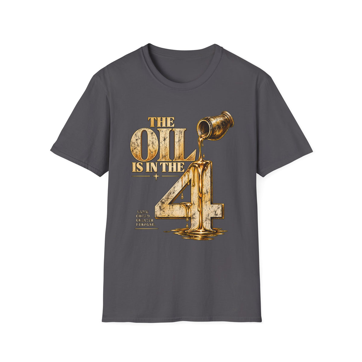 The Oil Is In The 4 IT-Shirt