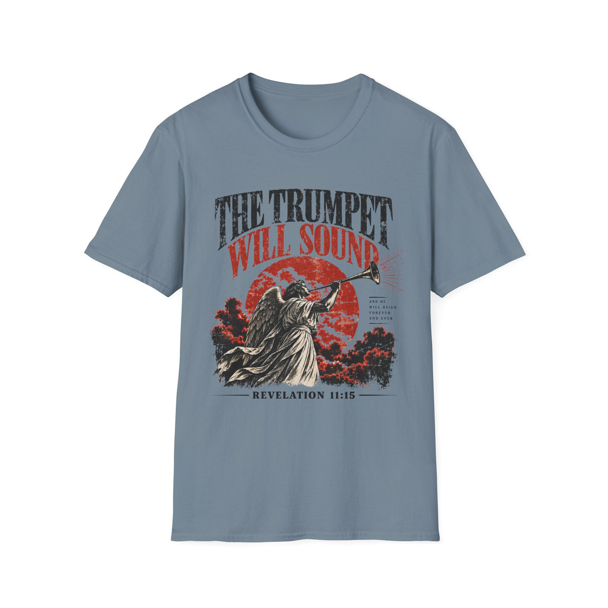 The Trumpets Will Sound  T-Shirt