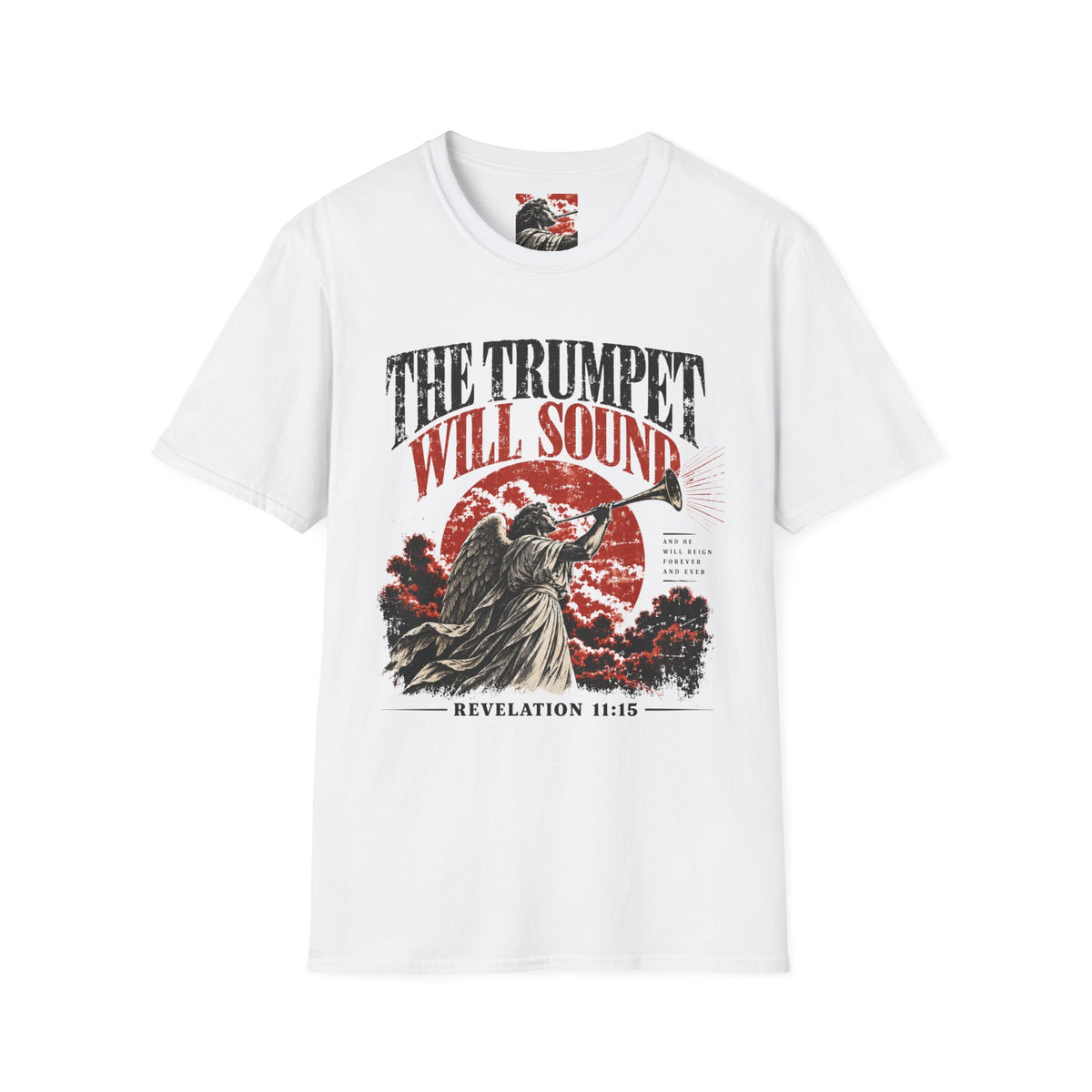 The Trumpets Will Sound  T-Shirt