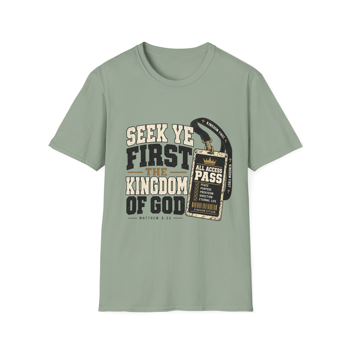 Seek Ye First 2 T-Shirt