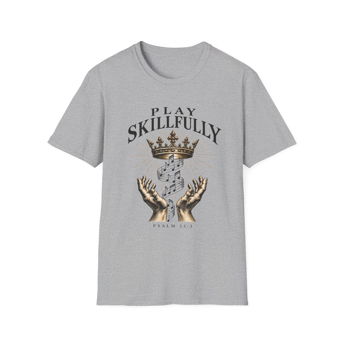 Play Skillfully T-Shirt