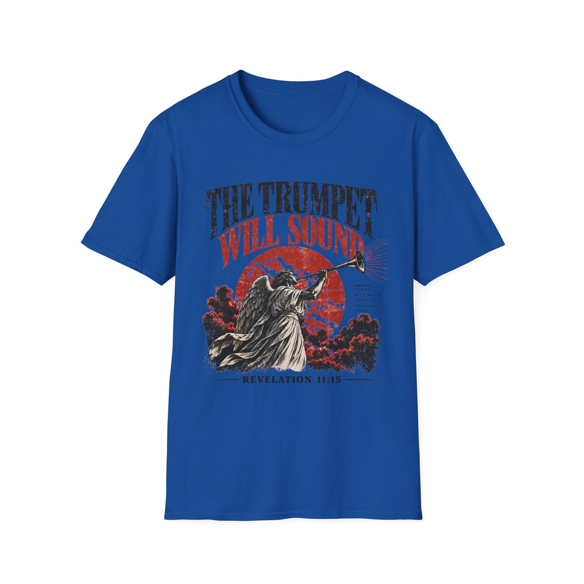 The Trumpets Will Sound  T-Shirt